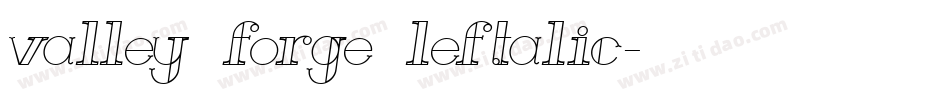 valley forge leftalic字体转换